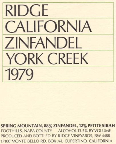 Ridge Vineyards York Creek Zinfandel (High Mid Shoulder) - 1979 (750ml)