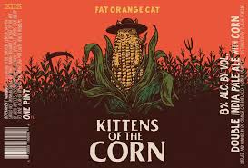 Fat Orange Cat Kittens of the Corn DDH DIPA(16oz 4pk Can)