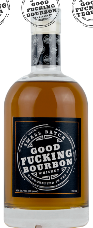 Good Fucking Brands Small Batch Bourbon Whiskey (750ml)