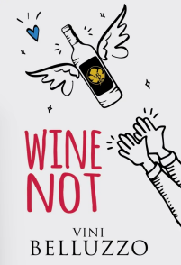 Vini Belluzzo Wine Not Merlot/Refosco - 2020 (750ml)